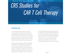 CRS Studies for CAR T Cell Therapy